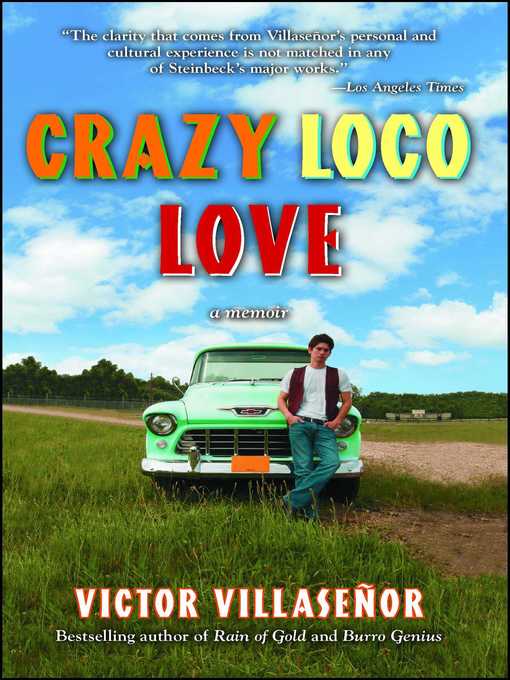 Title details for Crazy Loco Love by Victor Villasenor - Wait list